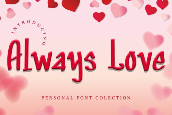 Always Love: The Elegant Display Font for Marketers