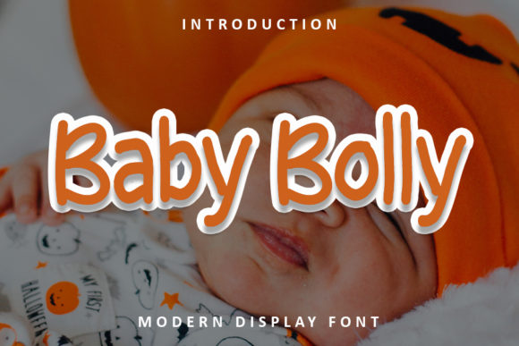 Baby Bolly: The Display Font for Scroll-Stopping Campaigns