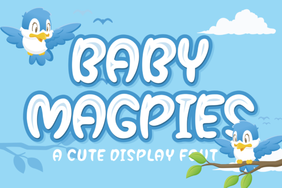 Baby Magpies: A Cute Display Font for Small Business Branding