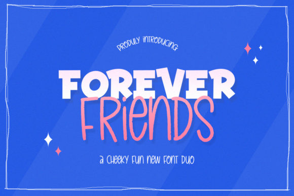 Forever Friends Duo: A Quirky Display Font Review