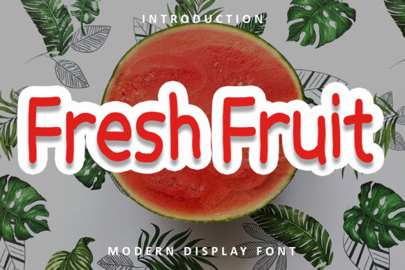 Fresh Fruit: A Fresh Display Font for Brand Identity