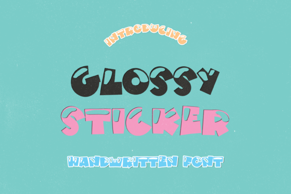 Glossy Sticker: A Playful Display Font for Editorial Design