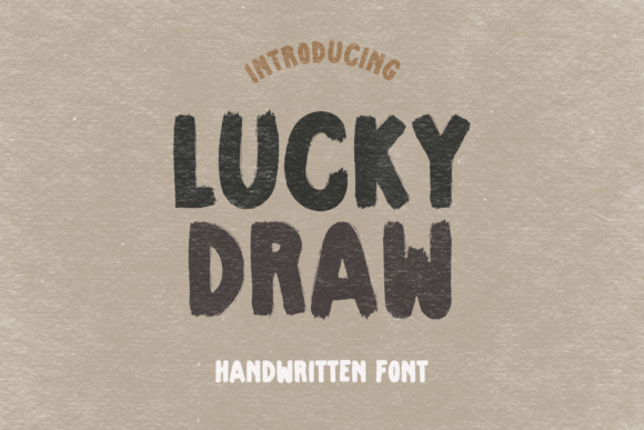 Lucky Draw: A Sketchy Display Font for Editorial Design