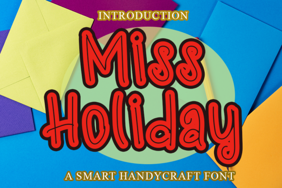 Miss Holiday: A Bold Display Font for Web Design