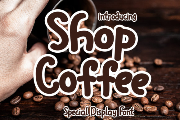 Shop Coffee: A Bold Display Font for Your Brand