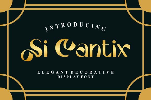 Si Cantix: A Premium Display Font for Your Brand