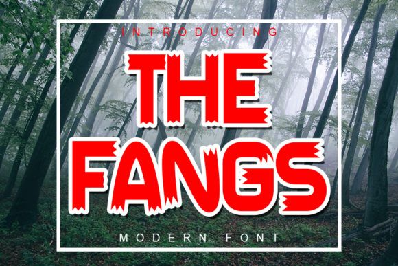 The Fangs: A Bold Display Font for Marketers