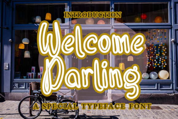 Welcome Darling: A Unique Display Font for Creative Branding